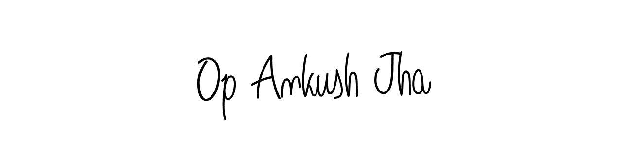 Once you've used our free online signature maker to create your best signature Angelique-Rose-font-FFP style, it's time to enjoy all of the benefits that Op Ankush Jha name signing documents. Op Ankush Jha signature style 5 images and pictures png