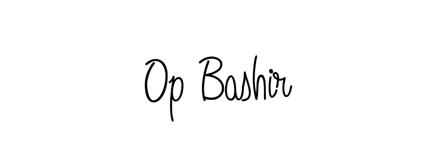 How to make Op Bashir signature? Angelique-Rose-font-FFP is a professional autograph style. Create handwritten signature for Op Bashir name. Op Bashir signature style 5 images and pictures png