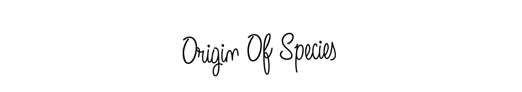 Make a short Origin Of Species signature style. Manage your documents anywhere anytime using Angelique-Rose-font-FFP. Create and add eSignatures, submit forms, share and send files easily. Origin Of Species signature style 5 images and pictures png