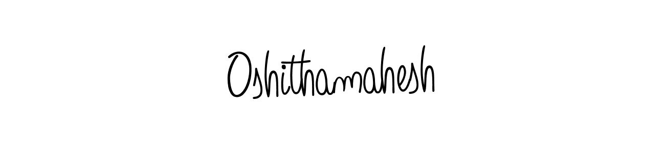 How to make Oshithamahesh name signature. Use Angelique-Rose-font-FFP style for creating short signs online. This is the latest handwritten sign. Oshithamahesh signature style 5 images and pictures png