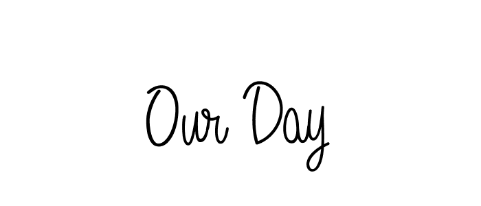 Also we have Our Day name is the best signature style. Create professional handwritten signature collection using Angelique-Rose-font-FFP autograph style. Our Day signature style 5 images and pictures png