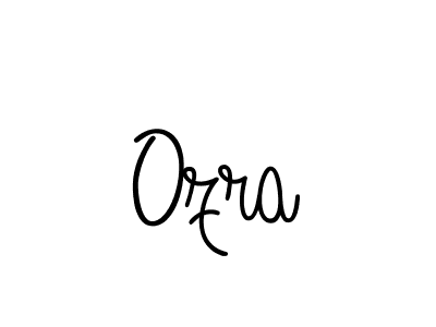 Create a beautiful signature design for name Ozra. With this signature (Angelique-Rose-font-FFP) fonts, you can make a handwritten signature for free. Ozra signature style 5 images and pictures png