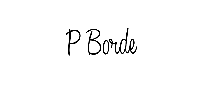 You should practise on your own different ways (Angelique-Rose-font-FFP) to write your name (P Borde) in signature. don't let someone else do it for you. P Borde signature style 5 images and pictures png
