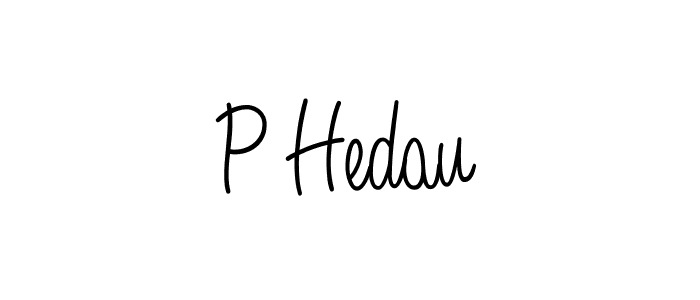 P Hedau stylish signature style. Best Handwritten Sign (Angelique-Rose-font-FFP) for my name. Handwritten Signature Collection Ideas for my name P Hedau. P Hedau signature style 5 images and pictures png