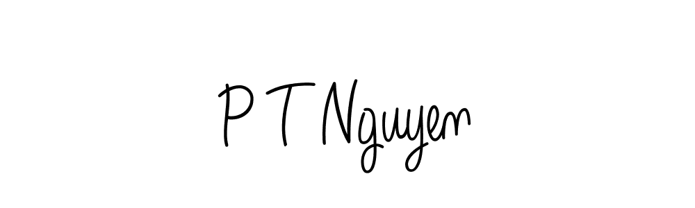 P T Nguyen stylish signature style. Best Handwritten Sign (Angelique-Rose-font-FFP) for my name. Handwritten Signature Collection Ideas for my name P T Nguyen. P T Nguyen signature style 5 images and pictures png