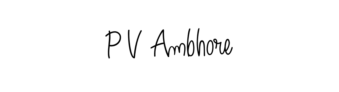 Check out images of Autograph of P V Ambhore name. Actor P V Ambhore Signature Style. Angelique-Rose-font-FFP is a professional sign style online. P V Ambhore signature style 5 images and pictures png