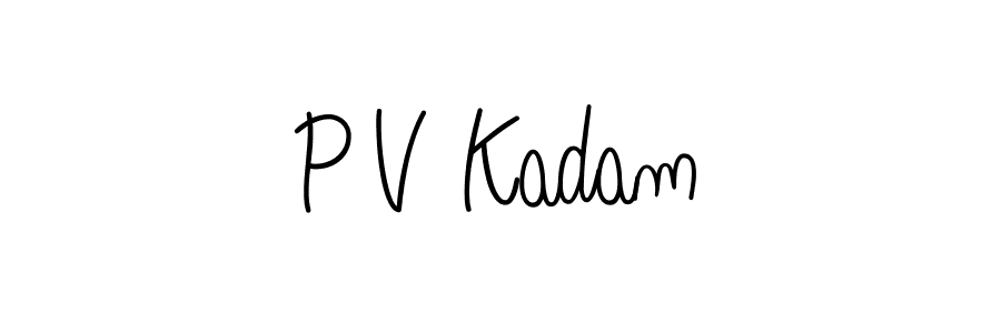 You can use this online signature creator to create a handwritten signature for the name P V Kadam. This is the best online autograph maker. P V Kadam signature style 5 images and pictures png