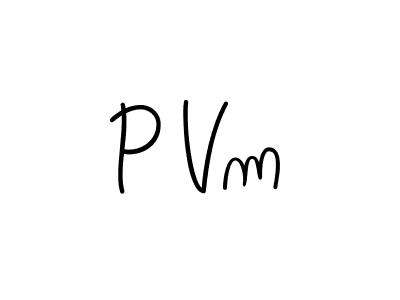 It looks lik you need a new signature style for name P Vm. Design unique handwritten (Angelique-Rose-font-FFP) signature with our free signature maker in just a few clicks. P Vm signature style 5 images and pictures png