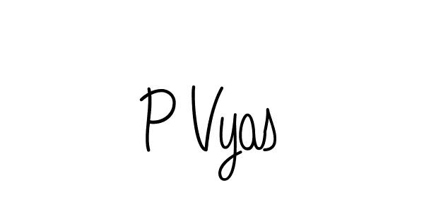Create a beautiful signature design for name P Vyas. With this signature (Angelique-Rose-font-FFP) fonts, you can make a handwritten signature for free. P Vyas signature style 5 images and pictures png