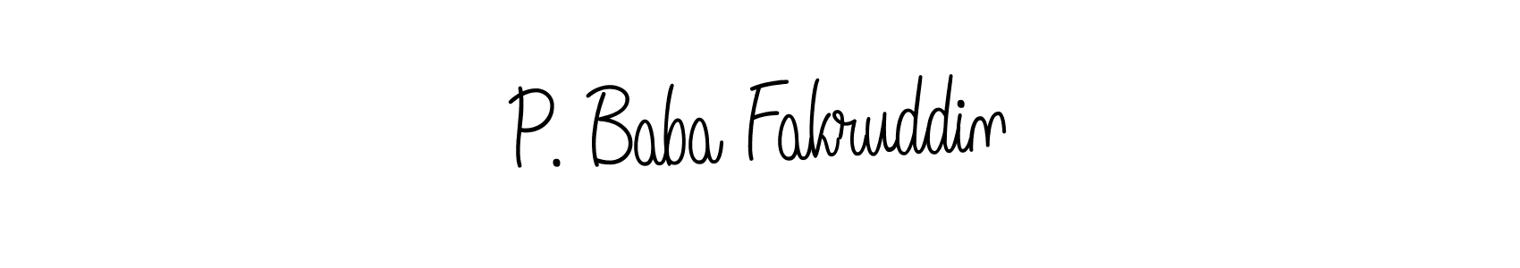 How to make P. Baba Fakruddin signature? Angelique-Rose-font-FFP is a professional autograph style. Create handwritten signature for P. Baba Fakruddin name. P. Baba Fakruddin signature style 5 images and pictures png