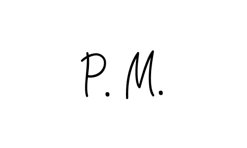 The best way (Angelique-Rose-font-FFP) to make a short signature is to pick only two or three words in your name. The name P. M. include a total of six letters. For converting this name. P. M. signature style 5 images and pictures png