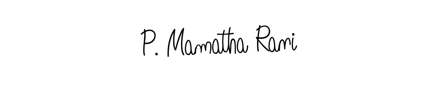 How to make P. Mamatha Rani name signature. Use Angelique-Rose-font-FFP style for creating short signs online. This is the latest handwritten sign. P. Mamatha Rani signature style 5 images and pictures png