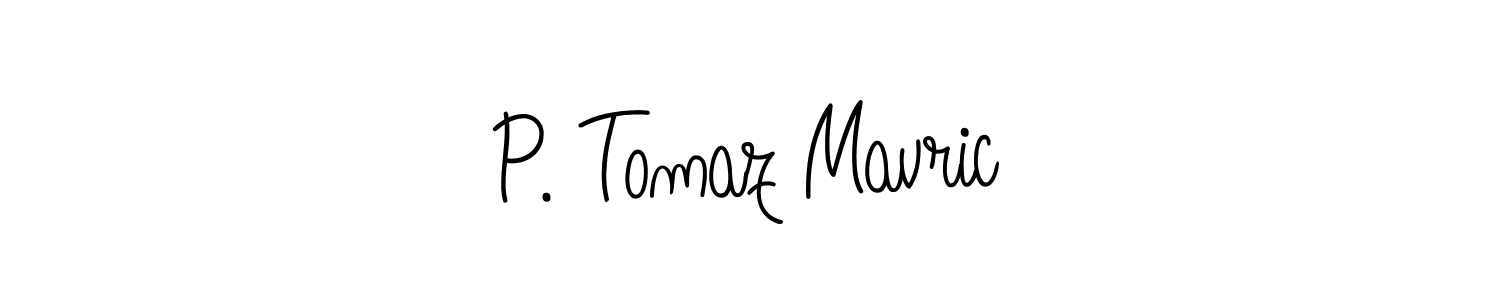 Also we have P. Tomaz Mavric name is the best signature style. Create professional handwritten signature collection using Angelique-Rose-font-FFP autograph style. P. Tomaz Mavric signature style 5 images and pictures png