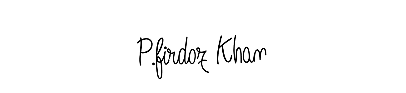 It looks lik you need a new signature style for name P.firdoz Khan. Design unique handwritten (Angelique-Rose-font-FFP) signature with our free signature maker in just a few clicks. P.firdoz Khan signature style 5 images and pictures png