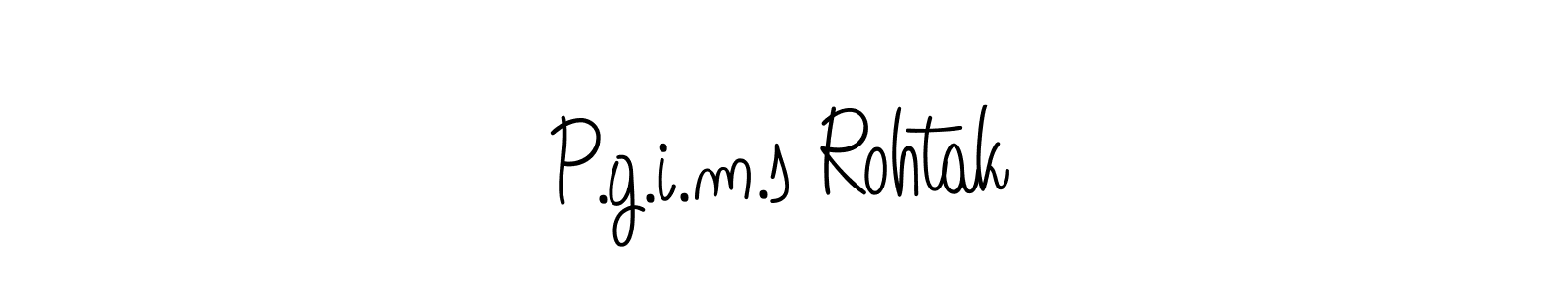 Make a short P.g.i.m.s Rohtak signature style. Manage your documents anywhere anytime using Angelique-Rose-font-FFP. Create and add eSignatures, submit forms, share and send files easily. P.g.i.m.s Rohtak signature style 5 images and pictures png