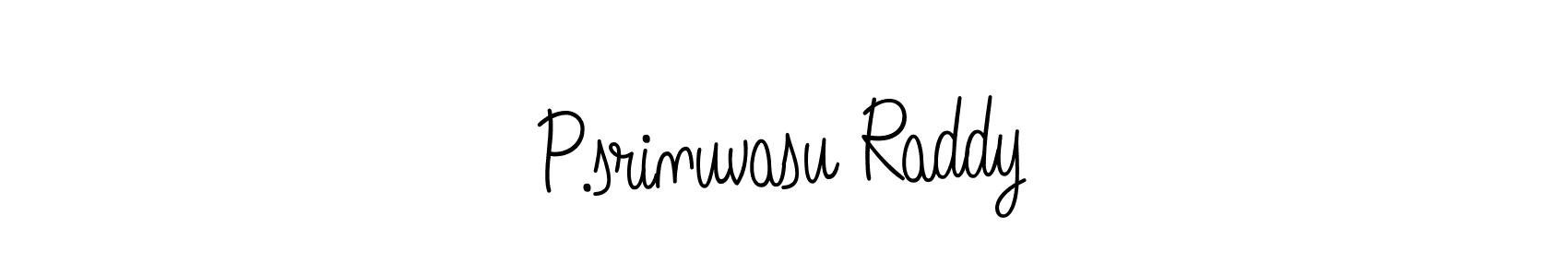How to make P.srinuvasu Raddy name signature. Use Angelique-Rose-font-FFP style for creating short signs online. This is the latest handwritten sign. P.srinuvasu Raddy signature style 5 images and pictures png
