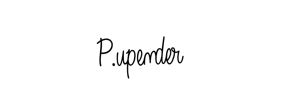 Check out images of Autograph of P.upender name. Actor P.upender Signature Style. Angelique-Rose-font-FFP is a professional sign style online. P.upender signature style 5 images and pictures png