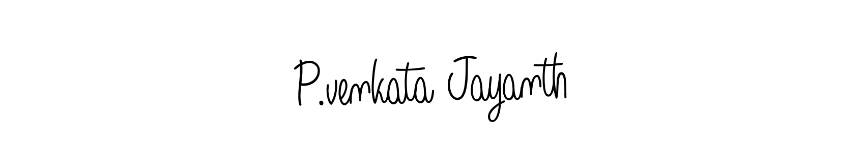 Best and Professional Signature Style for P.venkata Jayanth. Angelique-Rose-font-FFP Best Signature Style Collection. P.venkata Jayanth signature style 5 images and pictures png
