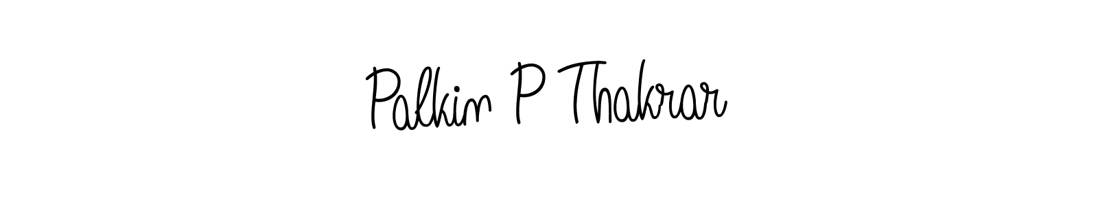 How to make Palkin P Thakrar name signature. Use Angelique-Rose-font-FFP style for creating short signs online. This is the latest handwritten sign. Palkin P Thakrar signature style 5 images and pictures png