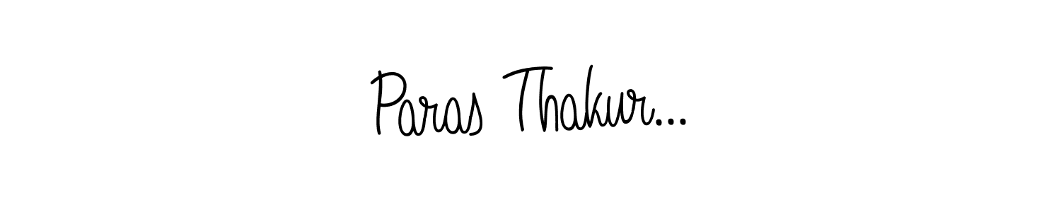 Paras Thakur... stylish signature style. Best Handwritten Sign (Angelique-Rose-font-FFP) for my name. Handwritten Signature Collection Ideas for my name Paras Thakur.... Paras Thakur... signature style 5 images and pictures png