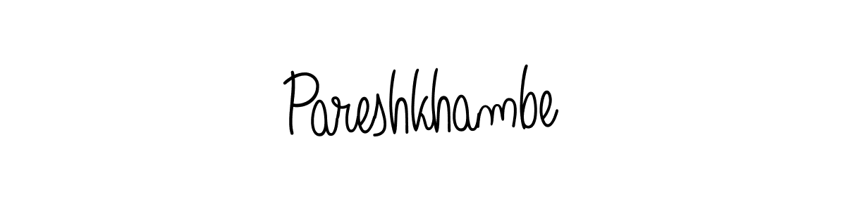 Make a beautiful signature design for name Pareshkhambe. With this signature (Angelique-Rose-font-FFP) style, you can create a handwritten signature for free. Pareshkhambe signature style 5 images and pictures png