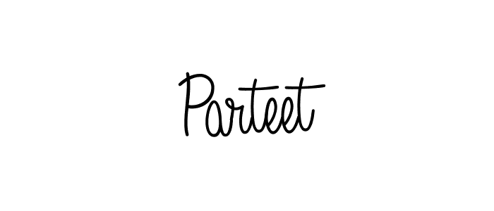 Use a signature maker to create a handwritten signature online. With this signature software, you can design (Angelique-Rose-font-FFP) your own signature for name Parteet. Parteet signature style 5 images and pictures png