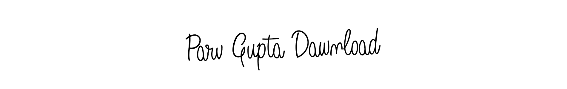 Design your own signature with our free online signature maker. With this signature software, you can create a handwritten (Angelique-Rose-font-FFP) signature for name Parv Gupta Dawnload. Parv Gupta Dawnload signature style 5 images and pictures png