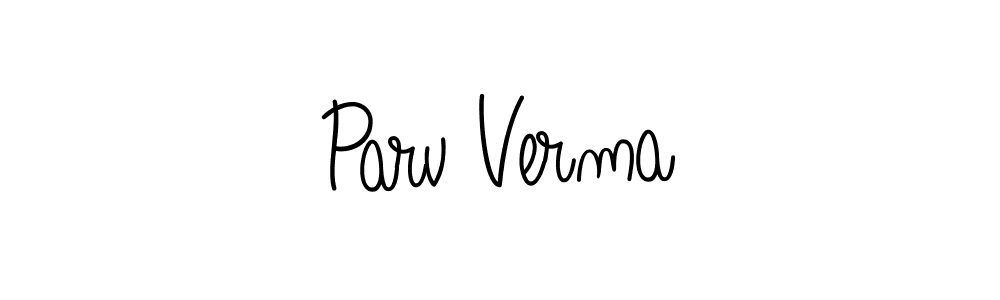 Use a signature maker to create a handwritten signature online. With this signature software, you can design (Angelique-Rose-font-FFP) your own signature for name Parv Verma. Parv Verma signature style 5 images and pictures png