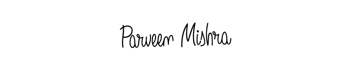Create a beautiful signature design for name Parveen Mishra. With this signature (Angelique-Rose-font-FFP) fonts, you can make a handwritten signature for free. Parveen Mishra signature style 5 images and pictures png
