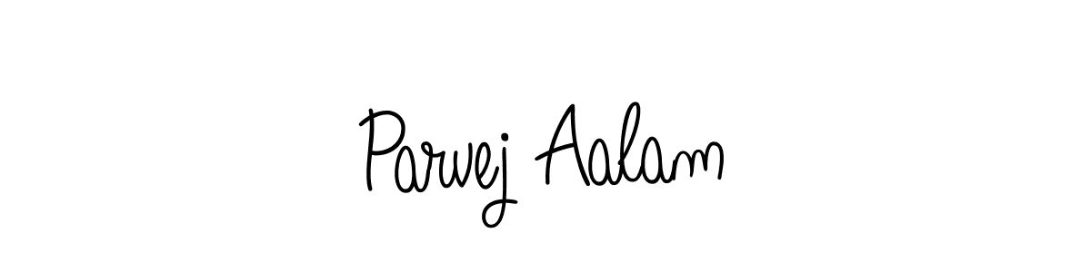 Make a short Parvej Aalam signature style. Manage your documents anywhere anytime using Angelique-Rose-font-FFP. Create and add eSignatures, submit forms, share and send files easily. Parvej Aalam signature style 5 images and pictures png