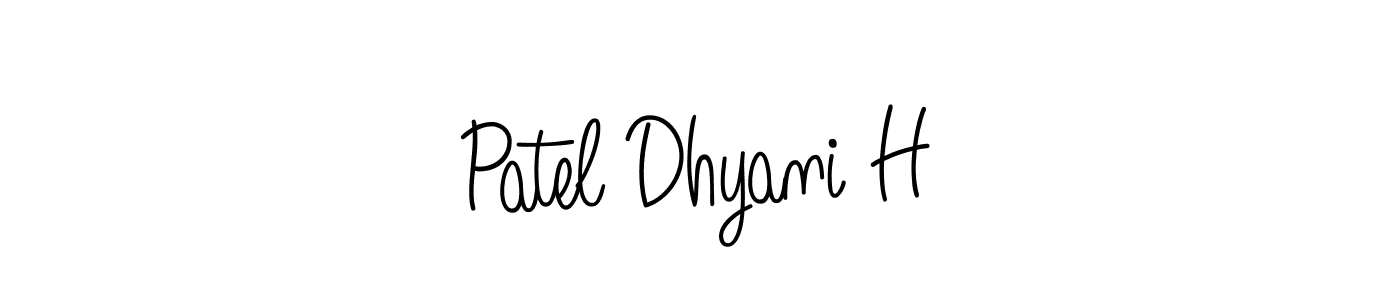 Also we have Patel Dhyani H name is the best signature style. Create professional handwritten signature collection using Angelique-Rose-font-FFP autograph style. Patel Dhyani H signature style 5 images and pictures png