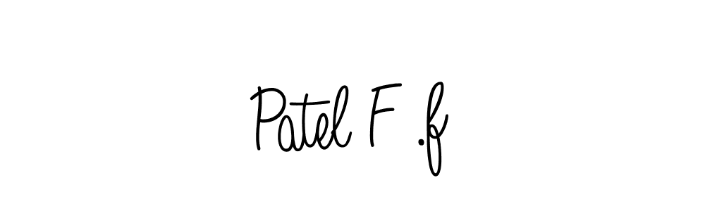 Design your own signature with our free online signature maker. With this signature software, you can create a handwritten (Angelique-Rose-font-FFP) signature for name Patel F .f. Patel F .f signature style 5 images and pictures png