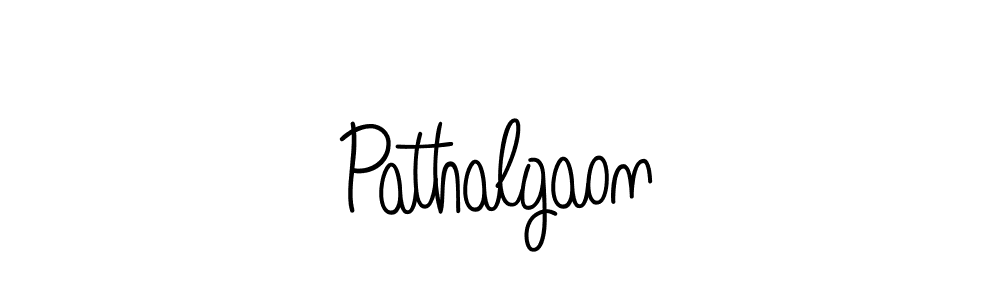 Create a beautiful signature design for name Pathalgaon. With this signature (Angelique-Rose-font-FFP) fonts, you can make a handwritten signature for free. Pathalgaon signature style 5 images and pictures png