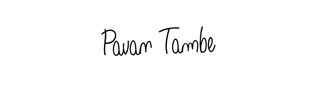 Create a beautiful signature design for name Pavan Tambe. With this signature (Angelique-Rose-font-FFP) fonts, you can make a handwritten signature for free. Pavan Tambe signature style 5 images and pictures png