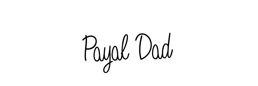 if you are searching for the best signature style for your name Payal Dad. so please give up your signature search. here we have designed multiple signature styles  using Angelique-Rose-font-FFP. Payal Dad signature style 5 images and pictures png