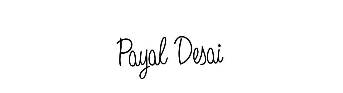 Make a beautiful signature design for name Payal Desai. With this signature (Angelique-Rose-font-FFP) style, you can create a handwritten signature for free. Payal Desai signature style 5 images and pictures png