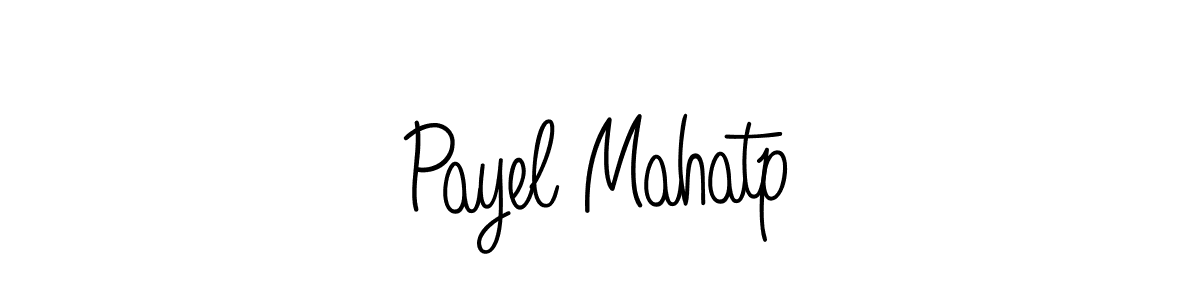 Payel Mahatp stylish signature style. Best Handwritten Sign (Angelique-Rose-font-FFP) for my name. Handwritten Signature Collection Ideas for my name Payel Mahatp. Payel Mahatp signature style 5 images and pictures png