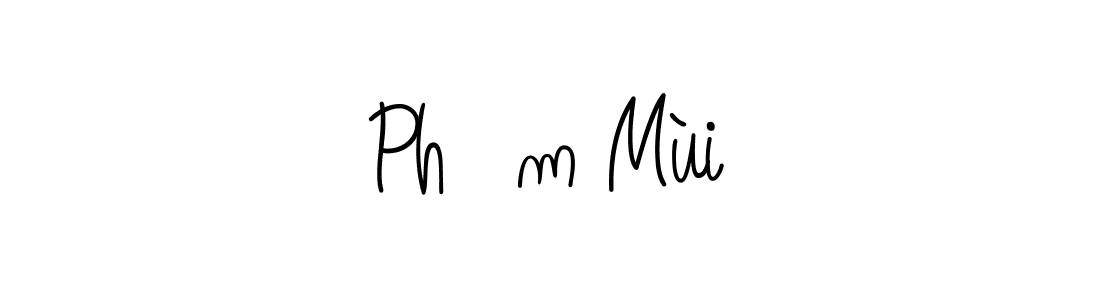 Make a beautiful signature design for name Phạm Mùi. With this signature (Angelique-Rose-font-FFP) style, you can create a handwritten signature for free. Phạm Mùi signature style 5 images and pictures png