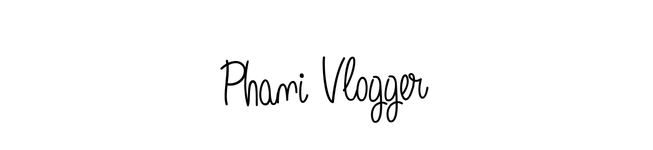Make a short Phani Vlogger signature style. Manage your documents anywhere anytime using Angelique-Rose-font-FFP. Create and add eSignatures, submit forms, share and send files easily. Phani Vlogger signature style 5 images and pictures png