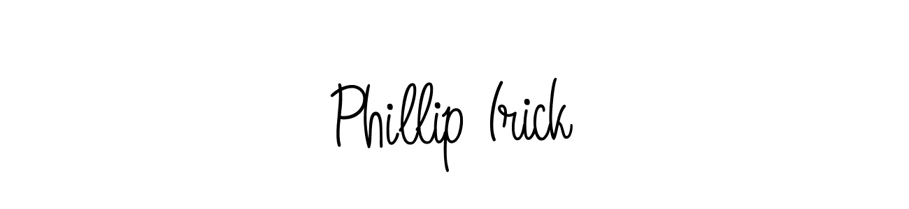 Use a signature maker to create a handwritten signature online. With this signature software, you can design (Angelique-Rose-font-FFP) your own signature for name Phillip Irick. Phillip Irick signature style 5 images and pictures png
