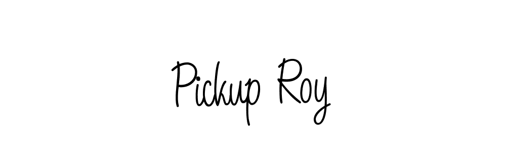 You should practise on your own different ways (Angelique-Rose-font-FFP) to write your name (Pickup Roy) in signature. don't let someone else do it for you. Pickup Roy signature style 5 images and pictures png