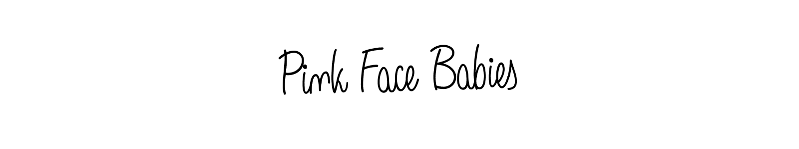 You should practise on your own different ways (Angelique-Rose-font-FFP) to write your name (Pink Face Babies) in signature. don't let someone else do it for you. Pink Face Babies signature style 5 images and pictures png