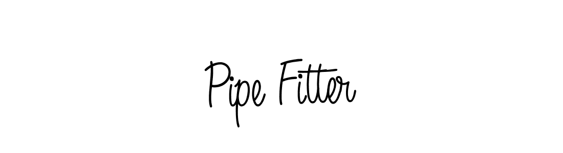 Make a beautiful signature design for name Pipe Fitter. With this signature (Angelique-Rose-font-FFP) style, you can create a handwritten signature for free. Pipe Fitter signature style 5 images and pictures png