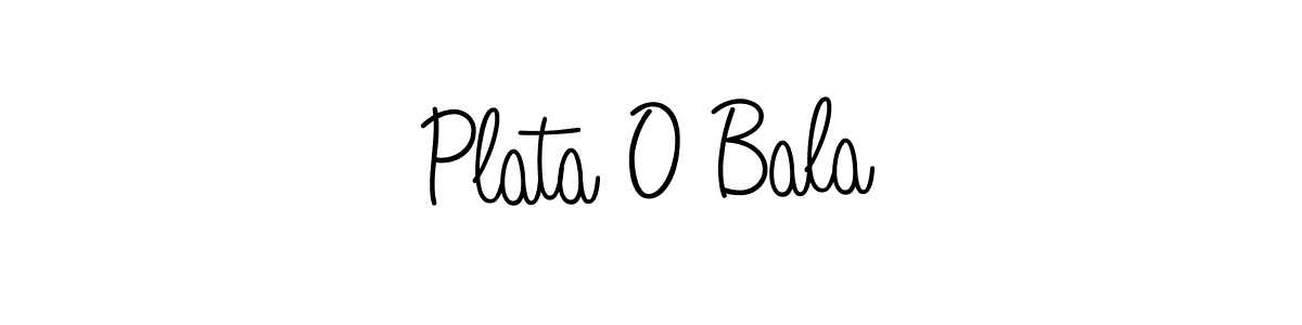 Plata O Bala stylish signature style. Best Handwritten Sign (Angelique-Rose-font-FFP) for my name. Handwritten Signature Collection Ideas for my name Plata O Bala. Plata O Bala signature style 5 images and pictures png