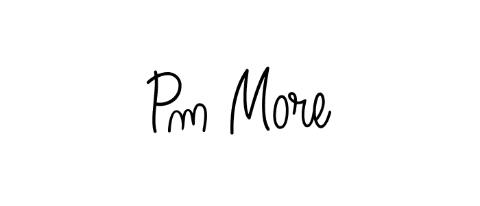 The best way (Angelique-Rose-font-FFP) to make a short signature is to pick only two or three words in your name. The name Pm More include a total of six letters. For converting this name. Pm More signature style 5 images and pictures png