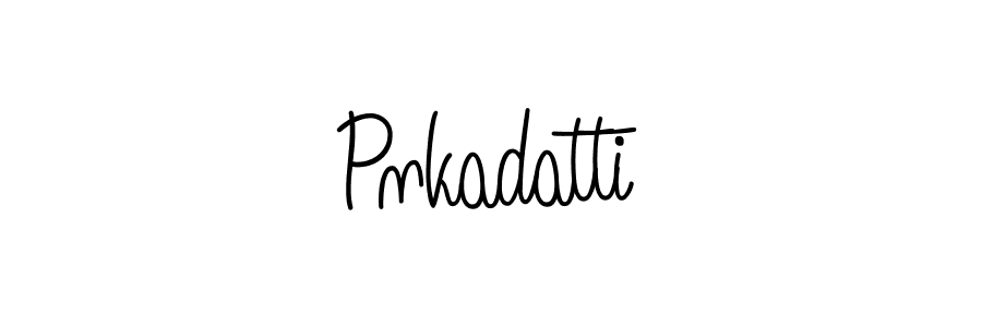 Also we have Pnkadatti name is the best signature style. Create professional handwritten signature collection using Angelique-Rose-font-FFP autograph style. Pnkadatti signature style 5 images and pictures png