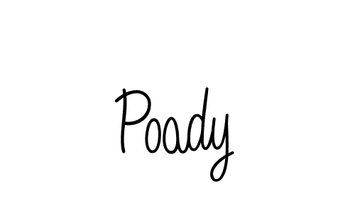 Create a beautiful signature design for name Poady. With this signature (Angelique-Rose-font-FFP) fonts, you can make a handwritten signature for free. Poady signature style 5 images and pictures png