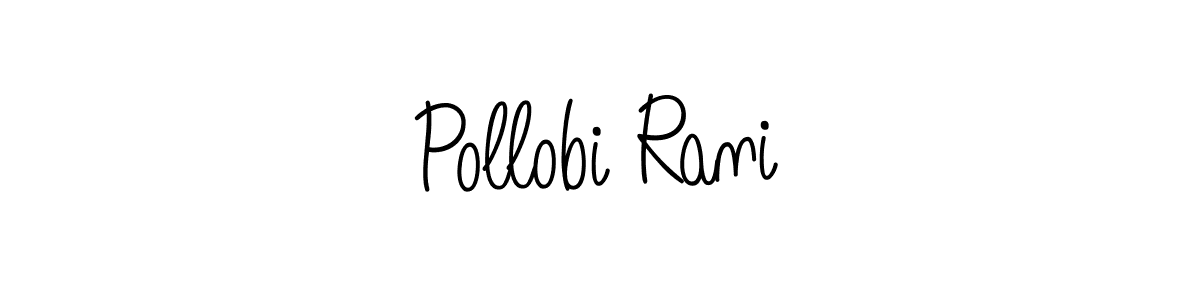 Create a beautiful signature design for name Pollobi Rani. With this signature (Angelique-Rose-font-FFP) fonts, you can make a handwritten signature for free. Pollobi Rani signature style 5 images and pictures png
