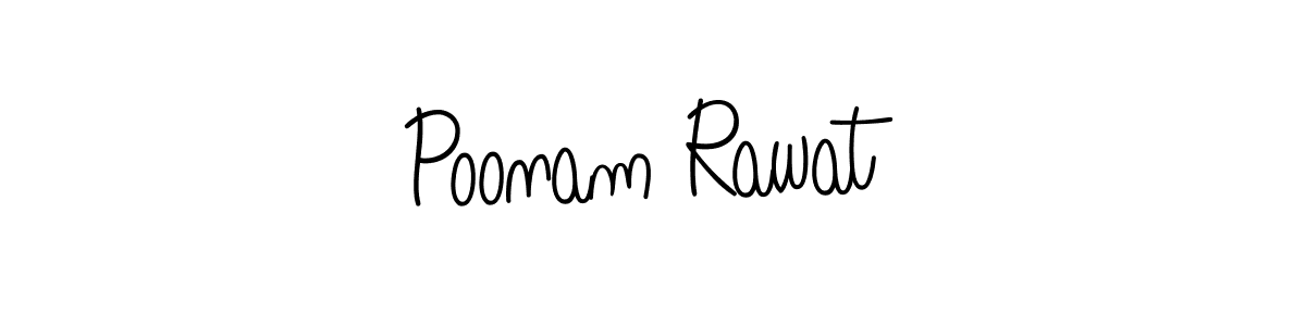 It looks lik you need a new signature style for name Poonam Rawat. Design unique handwritten (Angelique-Rose-font-FFP) signature with our free signature maker in just a few clicks. Poonam Rawat signature style 5 images and pictures png