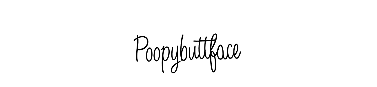 Make a beautiful signature design for name Poopybuttface. Use this online signature maker to create a handwritten signature for free. Poopybuttface signature style 5 images and pictures png